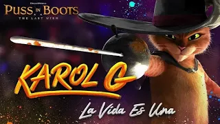 La Vida Es Una by KAROL G from PUSS IN BOOTS: THE LAST WISH