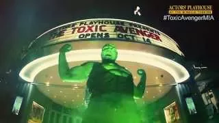 The Toxic Avenger at Actors' Playhouse at the Miracle Theatre