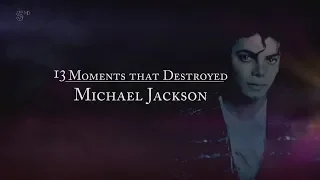 13 Moments that Destroyed Michael Jackson Trailer 2019 Documentary Channel 5