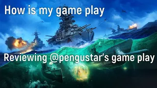 World of Warships - Review @pengustar game play with the Cachalot