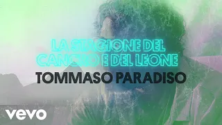Tommaso Paradiso - La stagione del cancro e del leone (Lyric Video)