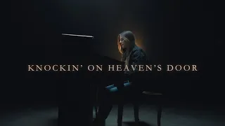 Bob Dylan - Knockin' On Heaven's Door (Cover by Kiesa Keller)