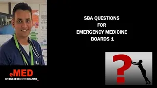 Emergency Medicine Boards SBA Part 2 #FRCEM #ABEM #MBBS  #MRCEM #FACEM #EM #EmergencyMedicine