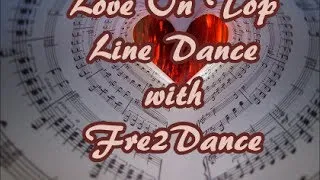 Love On Top Line Dance with Fre2Dance