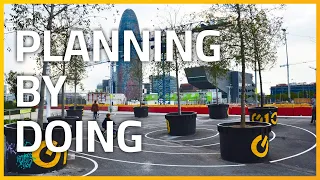 Tactical urbanism - planning by doing