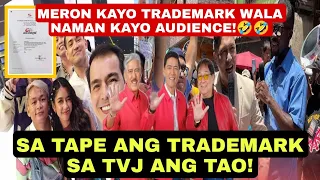 SA TAPE ANG TRADEMARK SA TVJ ANG TAO! MERON KAYO TRADEMARK WALA NAMAN KAYO AUDIENCE!🤣🤣