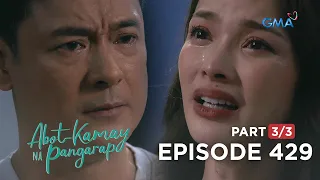 Abot Kamay Na Pangarap: Daddy got you, Zoey! (Full Episode 429 - Part 3/3)