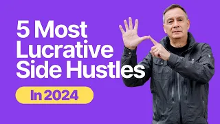 The 5 Most Lucrative Side Hustles in 2024