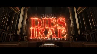 Rival - Dies Irae (with Laura Brehm & M.I.M.E) [Official Lyric Video]