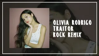 Olivia Rodrigo - Traitor (Rock Remix/Pop Punk Version) | prod. LoserKid