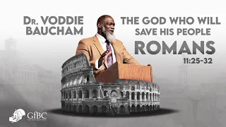 The God Who Will Save His People   l   Voddie Baucham