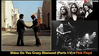 Shine On You Crazy Diamond (Parts I-V)★Pink Floyd