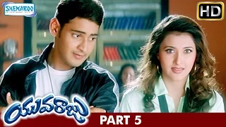 Yuvaraju Telugu Full Movie | Mahesh Babu | Simran | Sakshi Sivanand | Part 5 | Shemaroo Telugu