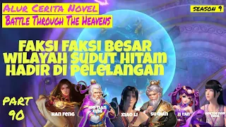 Dimulai ! Lelang Terbesar di Wilayah Sudut Hitam, alur cerita novel battle through the heavens s9p90