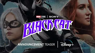 THE BLACK CAT - Disney+ Series | Teaser Trailer | Marvel Studios | Felicity Jones As Felicia Hardy