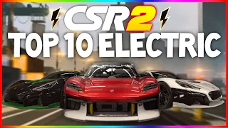 CSR2 | TOP 10 FASTEST TIER 5 ELECTRIC CARS