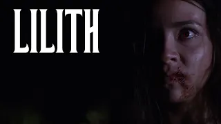 Lilith - A Short Horror Film