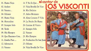 LOS VISCONTI ÁLBUM COMPLETO- LOS VISCONTI LO MEJOR DE LO MEJOR- BOLEROS DEL RECUERDO