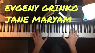 EVGENY GRİNKO - JANE MARYAM PİYANO COVER ( PİANO TUTORİAL by Yağız Işık)