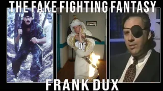 THE FAKE FIGHTING FANTASY OF FRANK DUX