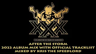 30 Years of Thunderdome album mix (official tracklist)  After the Storm  mixed by Kris the Speedlord