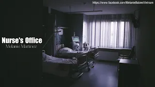 [Lyrics+Vietsub] Nurse's Office - Melanie Martinez