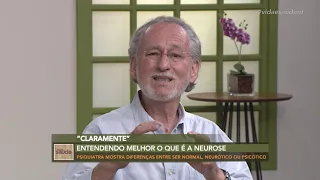 Claramente: Lidando com pessoas neuróticas - Transtornos do humor - Parte 3 (22/07/20)