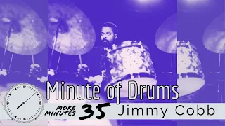 Jimmy Cobb 4-bar Solo Phrase And Improvisation Lesson / Minute of Drums / More Minutes 35