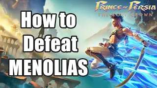 Prince of Persia The Lost Crown - How to Beat MENOLIAS Boss Fight