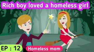 Homeless mom part 12 | English story | Learn English | English animation | Sunshine English stories