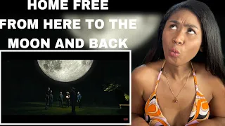 Home Free - From Here To The Moon And Back | Reaction