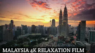 malaysia 4k scenic relaxation film with calming music Kuala Lumpur 4k relaxation film