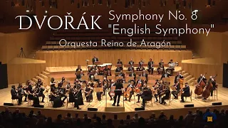 Dvořák: Symphony No. 8 "English Symphony" (Orquesta Reino de Aragón)