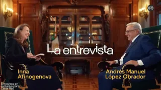 ENTREVISTA DE AMLO CON INNA AFINOGENOVA