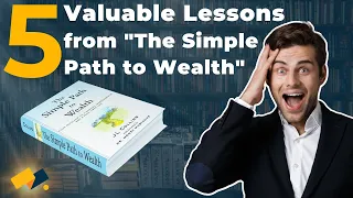 Crack the Code to Escape the Rat Race: 5 Lessons from 'The Simple Path to Wealth' | Money Opulence