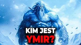 KIM JEST YMIR? NORDYCKI LODOWY GIGANT