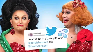 Jinkx Monsoon and BenDeLaCreme Read Thirst Tweets