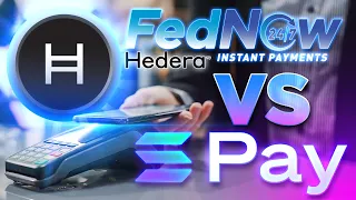 FedNow + Hedera vs Solana Payments 🔥 IT'S NOT EVEN CLOSE! 🚨