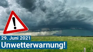 Unwetterwarnung für den 29. Juni 2021