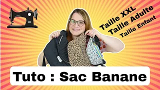 TUTO Facile et Pratique : Coudre un sac Banane ! 3 tailles dispo XXL / Enfant / Adulte - By PopO