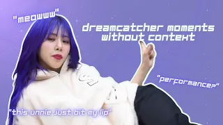dreamcatcher moments without context for 3 minutes