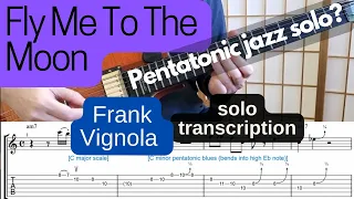 Frank Vignola, Fly Me To The Moon Guitar solo transcription, Free Tab, 'analysis'