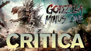 Crítica 'Godzilla: Minus One' - CRÍTICA - REVIEW - Takashi Yamazaki