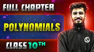 Polynomials FULL CHAPTER | Class 10th Mathematics | Chapter 2 | Udaan
