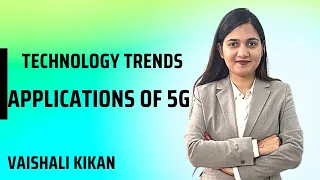 Applications of 5G | 5G Technology | Future Trends in Technology | Emerging Technologies Engineering