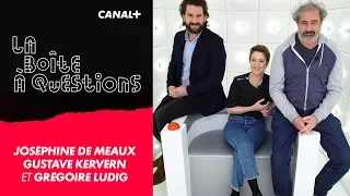 La Boîte à Questions de Joséphine de Meaux, Grégoire Ludig et Gustave Kervern – 16/01/2019