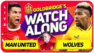 MANCHESTER UNITED vs WOLVES LIVE GOLDBRIDGE Watchalong!