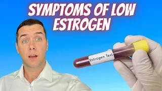 What Are The Symptoms Of Low Estrogen Levels? Here Are The Most Common