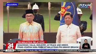 Seguridad, halal industry, at peace and order,pinag-usapan ni PBBM at Malaysian... | 24 Oras