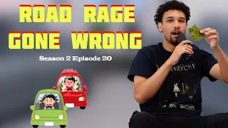 ROAD RAGE GONE WRONG -You Should Know Podcast- Season 2 Ep 20